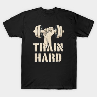 Train Hard Workout T-Shirt